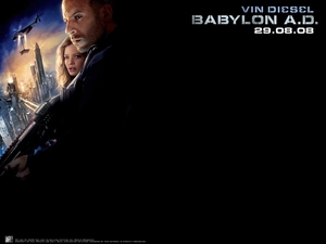 Babylon Ad, Melanie Thierry, Town, Vin Diesel